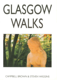 表紙画像: Glasgow Walks 9780951515112