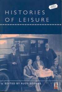 Cover image: Histories of Leisure 1st edition 9781859735206