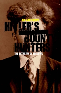 Titelbild: Hitler's Bounty Hunters 1st edition 9781845202033