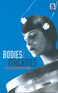 Cover image: Bodies/Machines 1st edition 9781859736906