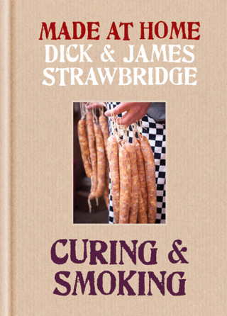 Cover image: Made at Home: Curing & Smoking 9781784721152