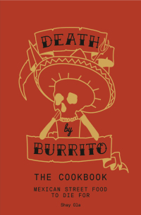 Cover image: Death by Burrito 9781845339661