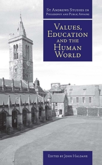 Imagen de portada: Values, Education and the Human World 2nd edition 9781845400002