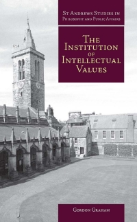 Cover image: The Institution of Intellectual Values 2nd edition 9781845401009