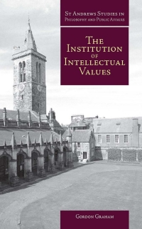 Titelbild: The Institution of Intellectual Values 2nd edition 9781845401009