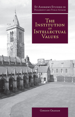 Cover image: The Institution of Intellectual Values 2nd edition 9781845401009