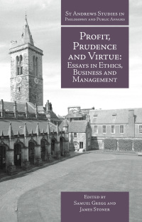 Cover image: Profit, Prudence and Virtue 2nd edition 9781845401597