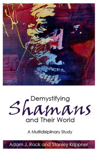 Cover image: Demystifying Shamans and Their World 1st edition 9781845402228