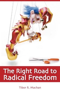 Imagen de portada: The Right Road to Radical Freedom 2nd edition 9781845400187