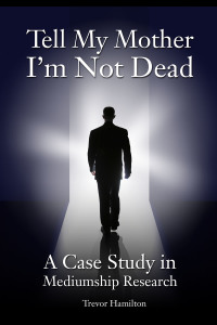 Cover image: Tell My Mother I'm Not Dead 1st edition 9781845402600