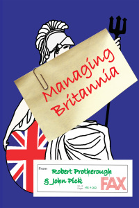 Cover image: Managing Britannia 3rd edition 9780907845539