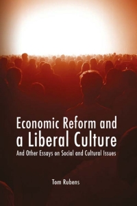 Cover image: Economic Reform and a Liberal Culture 3rd edition 9781845401870