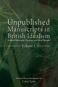 Cover image: Unpublished Manuscripts in British Idealism - Volume 1 1st edition 9781845401252