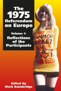 Cover image: The 1975 Referendum on Europe - Volume 1 3rd edition 9781845400347
