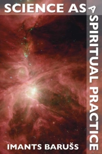 Cover image: Science as a Spiritual Practice 1st edition 9781845400743