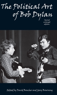 Titelbild: The Political Art of Bob Dylan 2nd edition 9781845401207