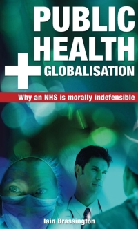 Immagine di copertina: Public Health and Globalisation 2nd edition 9781845400798