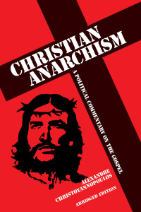 Titelbild: Christian Anarchism 1st edition 9781845402471