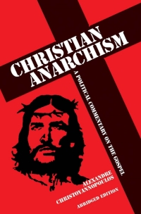 Omslagafbeelding: Christian Anarchism 1st edition 9781845402471