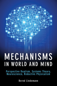 Cover image: Mechanisms in World and Mind 1st edition 9781845407704