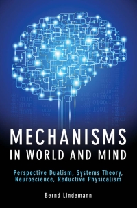 صورة الغلاف: Mechanisms in World and Mind 1st edition 9781845407704