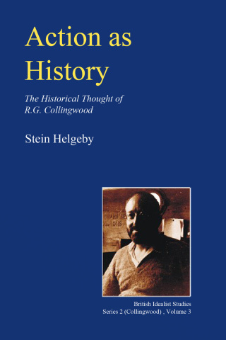 Cover image: Action as History 3rd edition 9780907845577