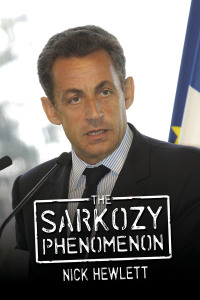 Cover image: The Sarkozy Phenomenon 3rd edition 9781845402396