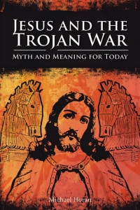 Titelbild: Jesus and the Trojan War 3rd edition 9781845400811