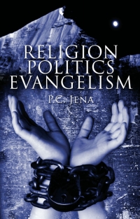 Imagen de portada: Religion - Politics - Evangelism 2nd edition 9781845401672