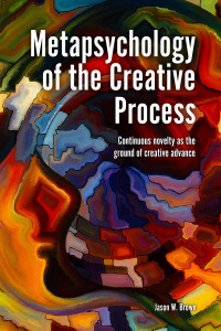 Cover image: Metapsychology of the Creative Process 1st edition 9781845409234