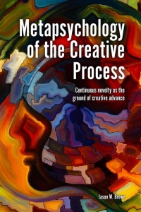 Omslagafbeelding: Metapsychology of the Creative Process 1st edition 9781845409234