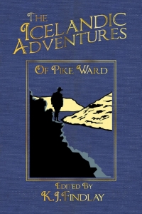 Titelbild: The Icelandic Adventures of Pike Ward 1st edition 9781845409906