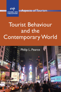 Cover image: Tourist Behaviour and the Contemporary World 1st edition 9781845412210