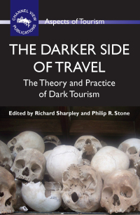 表紙画像: The Darker Side of Travel 1st edition 9781845411145