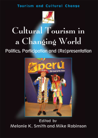 Imagen de portada: Cultural Tourism in a Changing World 1st edition 9781845410438