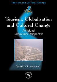 Immagine di copertina: Tourism, Globalisation and Cultural Change 1st edition 9781873150719