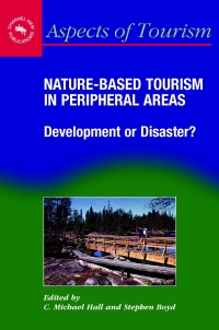 صورة الغلاف: Nature-Based Tourism in Peripheral Areas 1st edition 9781845410001