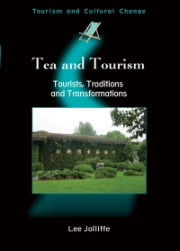Cover image: Tea and Tourism 1st edition 9781845410568