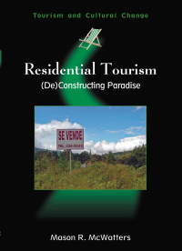 Cover image: Residential Tourism 1st edition 9781845410902