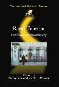 Cover image: Royal Tourism 1st edition 9781845410803