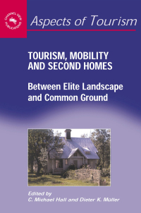 Cover image: Tourism, Mobility and Second Homes 1st edition 9781873150801