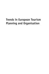 Cover image: Trends in European Tourism Planning and Organisation 1st edition 9781845414108