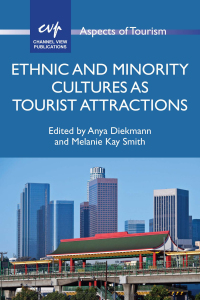 Cover image: Ethnic and Minority Cultures as Tourist Attractions 1st edition 9781845414825