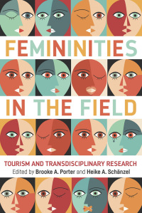Cover image: Femininities in the Field 1st edition 9781845416492