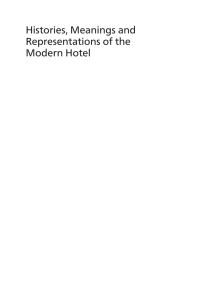 Cover image: Histories, Meanings and Representations of the Modern Hotel 1st edition 9781845416591