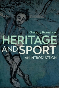 صورة الغلاف: Heritage and Sport 1st edition 9781845417017