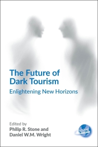 Cover image: The Future of Dark Tourism 9781845418977