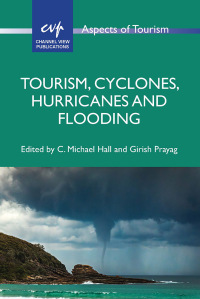 Imagen de portada: Tourism, Cyclones, Hurricanes and Flooding 9781845419462