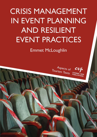 Imagen de portada: Crisis Management in Event Planning and Resilient Event Practices 9781845419509