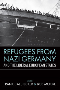 Cover image: Refugees From Nazi Germany and the Liberal European States 1st edition 9781845455873